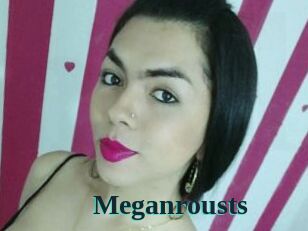 Meganrousts