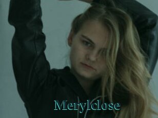 Merylclose