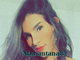 Miasantana85