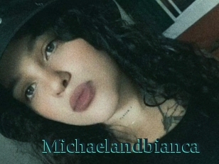 Michaelandbianca