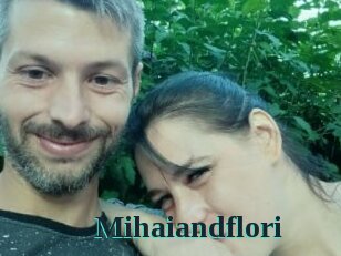 Mihaiandflori