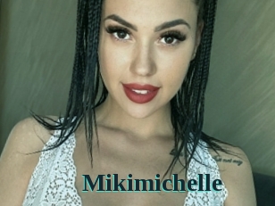 Mikimichelle