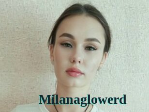 Milanaglowerd