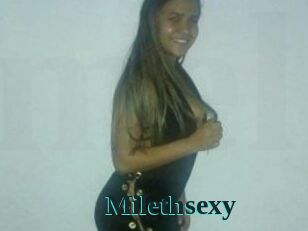 Milethsexy