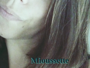 Mioussette