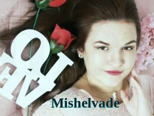 Mishelvade