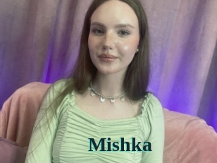 Mishka