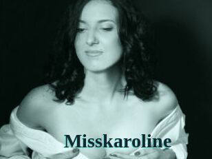 Misskaroline