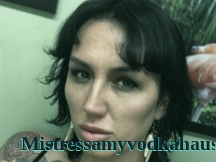 Mistressamyvodkahaus