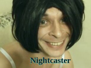 Nightcaster