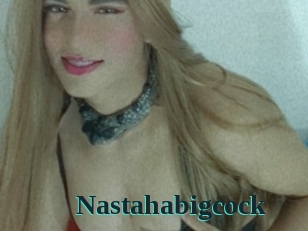 Nastahabigcock