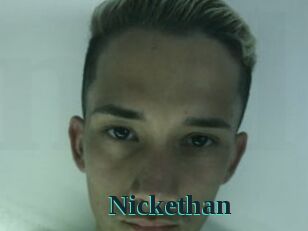 Nickethan