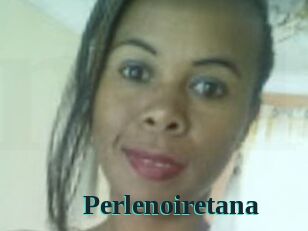 Perlenoiretana Melody Melons