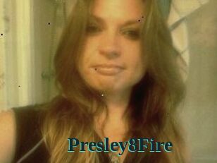 Presley8Fire