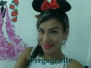 Pregogiselle