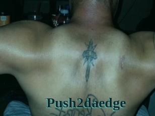 Push2daedge