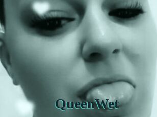 QueenWet