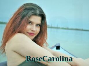 RoseCarolina