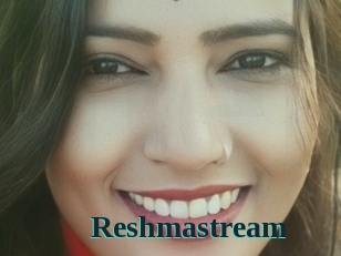 Reshmastream