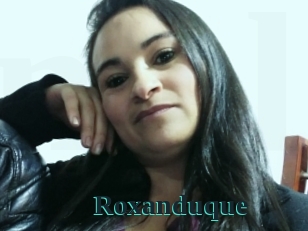 Roxanduque