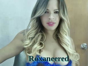 Roxaneered