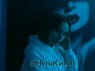 SelenaGood