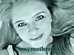 SexymotherXXX