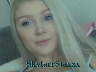 SkylarrStaxxx