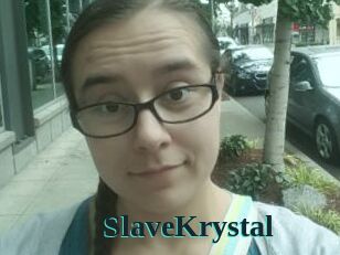 SlaveKrystal