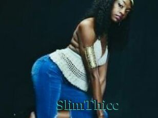 SlimThicc