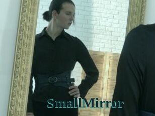 SmallMirror