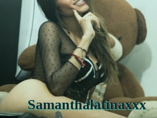 Samanthalatinaxxx