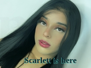 Scarlett_is_here