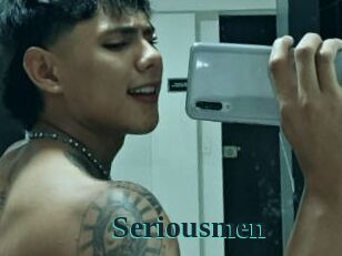 Seriousmen