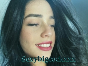 Sexybigcockxxx