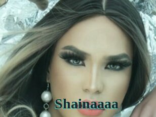 Shainaaaa