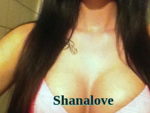 Shanalove