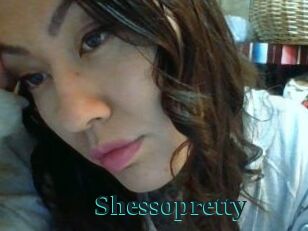 Shessopretty
