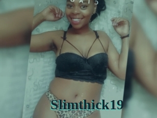 Slimthick19