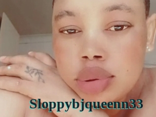 Sloppybjqueenn33