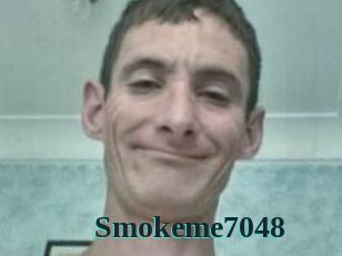 Smokeme7048