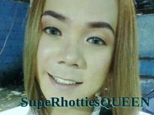 SupeRhottiesQUEEN