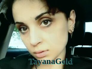 TayanaGold