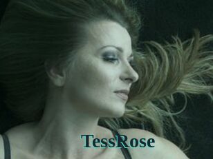 TessRose