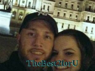 TheBest2forU