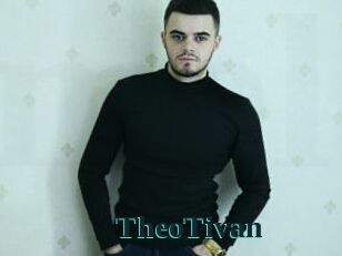 TheoTivan