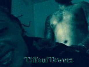 TiffaniTowerz