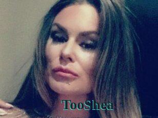 TooShea