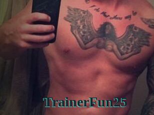 TrainerFun25