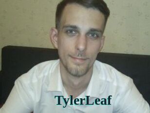 TylerLeaf